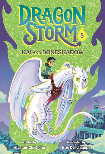 Kai and Boneshadow (Dragon Storm, 5) von Random House Books for Young Readers